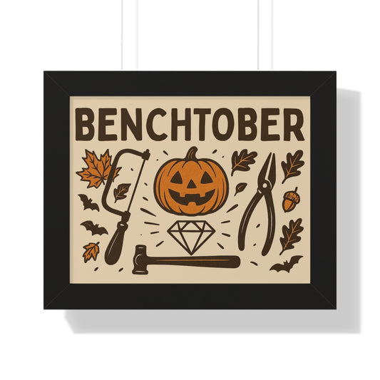 Benchtober Framed Poster
