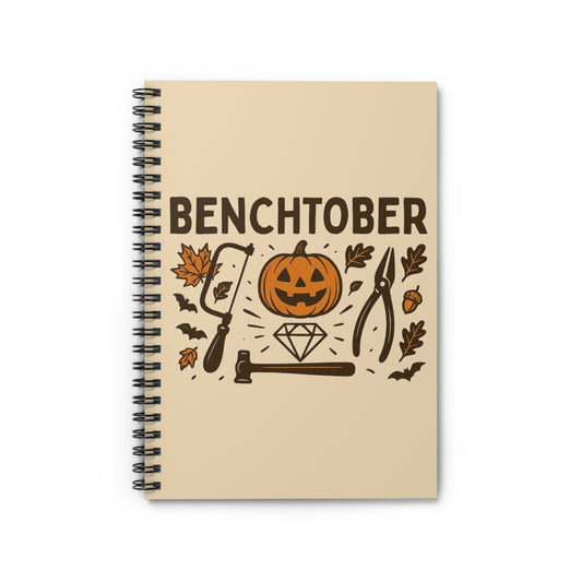 Benchtober Spiral Notebook