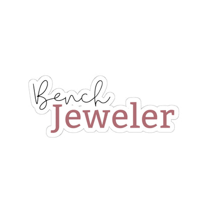 Bench Jeweler Kiss-Cut Sticker